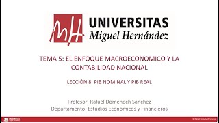 TEMA 05 LEC 08 PIB nominal y PIB real [upl. by Alleuol272]