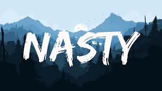 Nasty Lyrics [upl. by Renba]