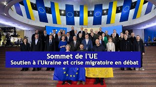 Sommet de lUE  Soutien à lUkraine et crise migratoire en débat  DRM News Français  AC3T [upl. by Radack244]