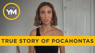 The true story of Pocahontas  Your Morning [upl. by Inail869]