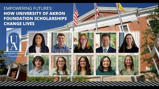 Empowering Futures How University of Akron Foundation Scholarships Change Lives [upl. by Idola611]