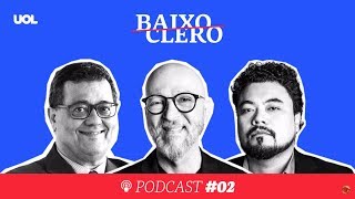 PODCAST  BAIXO CLERO 2  REFORMA TEM CENTRÃO DECISIVO E ESQUERDA DESARTICULADA [upl. by Einor]