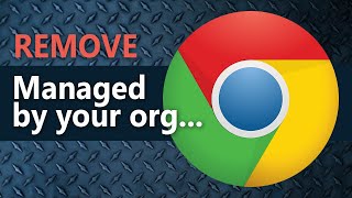 Remove Browser is managed by your organization amp Chrome Extension [upl. by Sheree375]