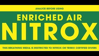 What is Nitrox Free Enriched Air Nitrox Level 2 40 Class  August 2023 [upl. by Quin]