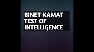 Binet Kamat Test Of Intelligence BKT  Intelligence test [upl. by Aynad]