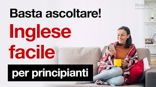 Basta ascoltare Inglese facile per principianti [upl. by Assirual]