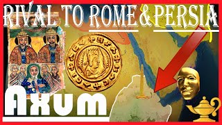 Dark Side History Axum The Foundational African Empire and Rival to Rome amp Persia [upl. by Gatian466]