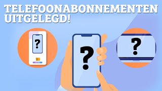 Explained telefoonabonnement kiezen  Tips [upl. by Romine153]