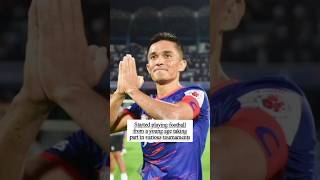 Sunil Chhetri 😘✨  Life Journey  sunilchhetri footballshorts football cricket ytshorts yt [upl. by Honeywell360]