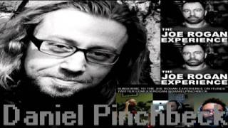 The Joe Rogan Experience with Daniel Pinchbeck [upl. by Nnyliram]