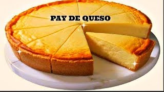 PAY DE QUESO CREMA PHILADELPHIA Cheese Cake CASERO [upl. by Allare660]