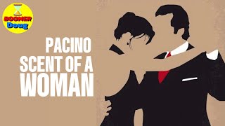 SCENT OF A WOMAN Pacinos Oscar Winning Role [upl. by Rettig]