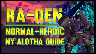 Raden Normal  Heroic Guide  FATBOSS [upl. by Annaiv]