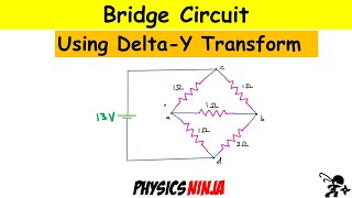 Bridge Circuit Equivalent Resistance using DeltaY Transform [upl. by Lohcin]