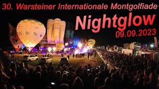 Nightglow 09092023  30 Warsteiner Internationale Montgolfiade [upl. by Foote]