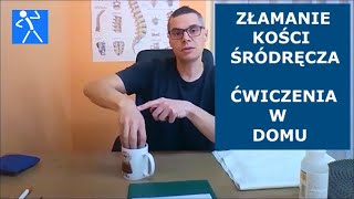 Złamanie kości śródręcza  Rehabilitacja pourazowa  Bezpieczne ćwiczenia na dłoń I 🇵🇱 🇪🇺 [upl. by Esilana]