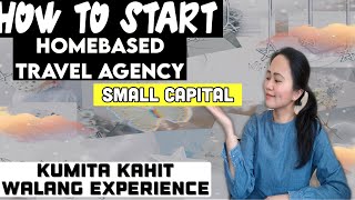 How to start homebased travel agency  Small Capital Lifetime Business [upl. by Araes]