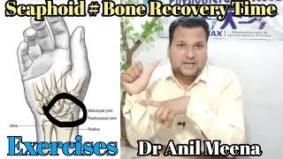 scaphoid fracture recovery time  scaphoid Fracture healing time  scaphoid bone  in hindi [upl. by Ahsas]