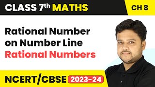 Rational Number on Number Line  Rational Numbers  Class 7 Mathematics Chapter 8  CBSE 2024 [upl. by Lynd]