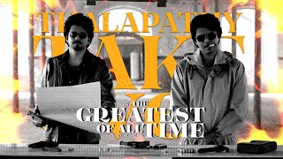 THE GREATEST OF ALL TIME  THALAPATHY TAKE OVER [upl. by Aeiram]