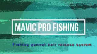 PECHE AU DRONE DJI MAVIC PRO FISHING [upl. by Eniawed]