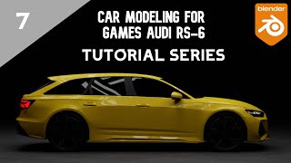 3D Modeling Audi RS6 Optimized For Games In Blender  Part 7 [upl. by Llennyl]