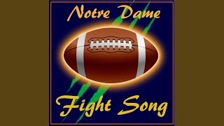 Notre Dame Fight Song [upl. by Anhpad]