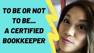 Do You Need To Be Certified To Do Bookkeeping [upl. by Nytsirc]