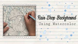 Using watercolor to create a unique raindrop background effect [upl. by Anayk167]