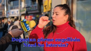 Doğuştan Görme Engellisin Karşındakinden nasıl Su istersin [upl. by Droffig]