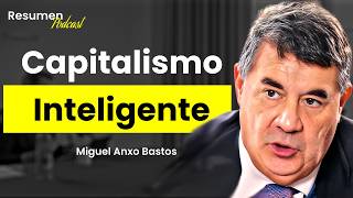 Cómo el Capitalismo Puede Cambiar tu Vida  Miguel Anxo Bastos [upl. by Saitam925]