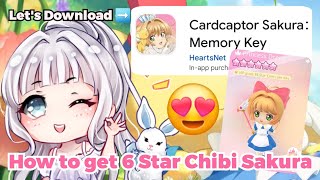 Cardcaptor Sakura Memory Key  How to get 6 Star Chibi Sakura [upl. by Lauhsoj]