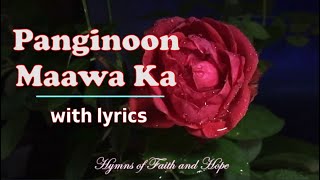 Panginoon Maawa Ka Bukas Palad Volume 1  with Lyrics [upl. by Folsom]