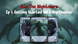 Join The Nightmare Episode One Getting Started With Nightmares [upl. by Nyrat90]