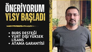 ÖNERİYORUM YLSY BAŞVURUSU BAŞLADI BURS YURT DIŞI YÜKSEK LİSANS VE ATAMA GARANTİLİ MEB YLSY BURS [upl. by Nosrac]