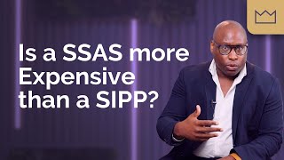 Is a SSAS Pension more Expensive than a SIPP [upl. by Bock509]