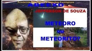 313  METEOROS x METEORITOS [upl. by Ettevol]