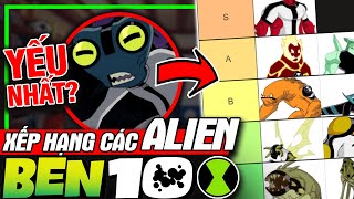 BEN 10 2005 Alien Nào Mạnh Nhất  Xếp Hạng Sức Mạnh  Tier List  meXINE [upl. by Yantruoc]