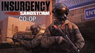 Insurgency Sandstorm Online CoOp Gameplay in 2023 Outpost Mode [upl. by Phionna]