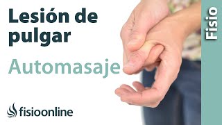 Automasaje para las lesiones del pulgar  Eminencia tenar [upl. by Eladnwahs]