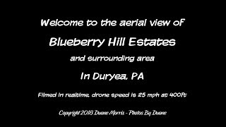 Blueberry Hill Estates  Duryea PA [upl. by Ahsinel60]