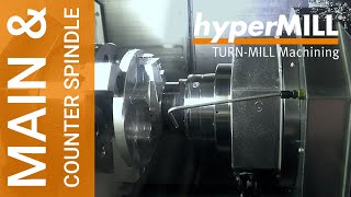 hyperMILL TURNMILL Machining Main amp Counter Spindle Support for Mazak Integrex [upl. by Aselehc]