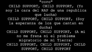 Lapiz Conciente  Child Support Lyrics LETRAS [upl. by Ahsitul]