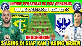 JADWAL PERSEBAYA VS PSIS  BRI LIGA 1 PEKAN KE 10 KABAR PERSEBAYA  BETITA PERSEBAYA  PERSEBAYA [upl. by Apfelstadt]