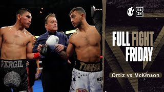 Full Fight  Vergil Ortiz Jr vs Michael McKinson Ortiz Suffers Cut But Remains Perfect FREE [upl. by Leagiba]