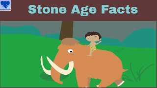 Stone Age for Kids  Prehistoric Age facts  History for kids [upl. by Tecla756]