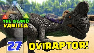 OVIRAPTOR O REI DOS OVOS  ARKSURVIVAL EVOLVED  THE ISLAND VANILLA  27 [upl. by Maye]