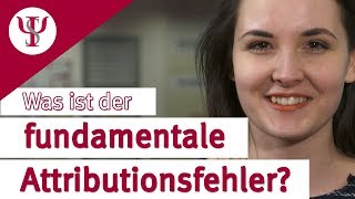 Fundamentaler Attributionsfehler  Sozialpsychologie mit Prof Erb [upl. by Martainn145]