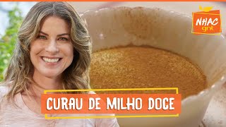 Curau de milho cremoso  Rita Lobo  Cozinha Prática [upl. by Estrellita]