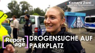 XXLKONTROLLE FÜR DIE POLIZEI 12  Alkohol und Drogentest  REPORTAGE  Kamera Zwei [upl. by Jordison]